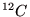 ${}^{12}C$